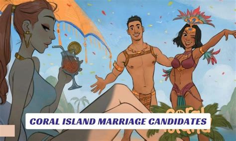 Coral Island Marriage Candidates - Lawod