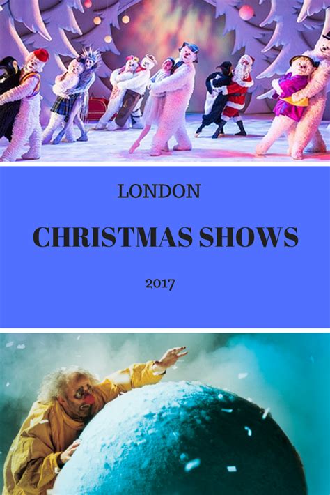 London Christmas Shows | London christmas, Christmas shows, London