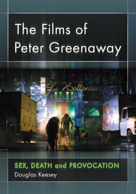 Films of Peter Greenaway by Douglas Keesey as ebook, pdf from Tales