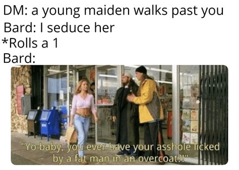 Seduction : r/dndmemes