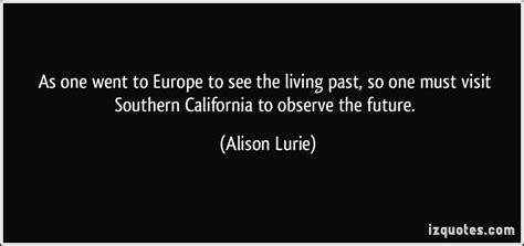 Alison Lurie's quotes, famous and not much - Sualci Quotes 2019