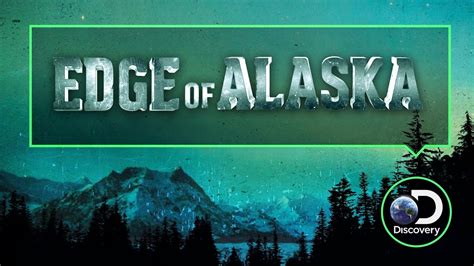 Edge of Alaska - Movies & TV on Google Play