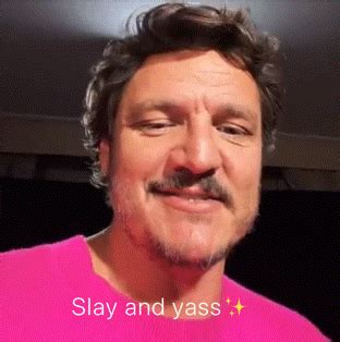 Pedro Pascal Slay GIF - Pedro pascal Slay Yass - Discover & Share GIFs