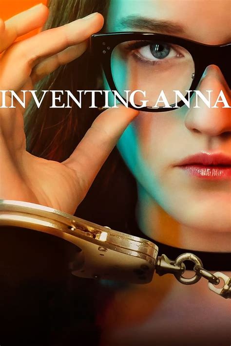 Inventing Anna - Watch Episodes on Netflix or Streaming Online | Reelgood