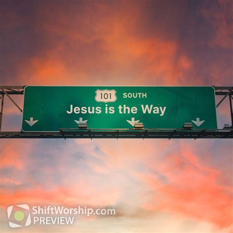 Jesus Is The Way | Shift Worship