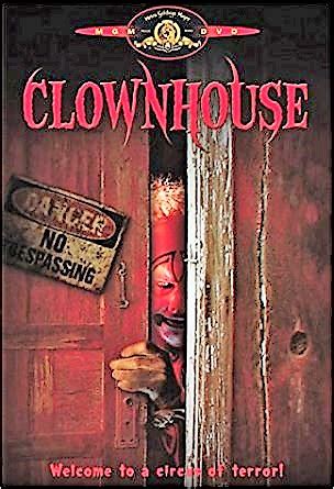 Clownhouse ** (1989, Nathan Forrest Winters, Brian McHugh, Sam Rockwell ...