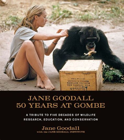 Jane Goodall: 50 Years at Gombe by Jane Goodall | NOOK Book (eBook ...