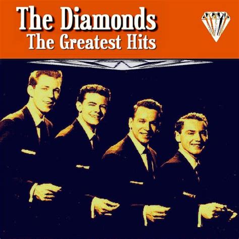 The Diamonds Greatest Hits by The Diamonds