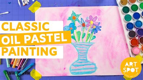 Painting For Kids: Classic Oil Pastel Painting Technique - YouTube