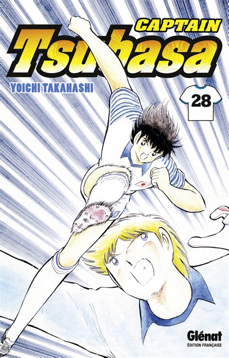 Captain Tsubasa 28 édition Réédition Française - Glénat Manga - Manga Sanctuary