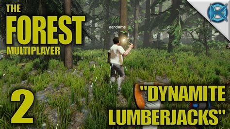 The Forest Multiplayer Gameplay Let's Play (S-1) -Ep. 2- "Dynamite ...