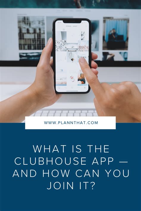 What Is The Clubhouse App — And How Can You Join It? – Plann