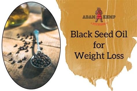 Black Seed Oil For Weight Loss: Can It Help You Lose Weight?