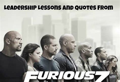 12 Leadership Lessons And Quotes From Furious 7 (Fast And Furious 7) - Joseph Lalonde