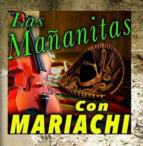 Various Artists - Las Mañanitas Con Mariachi - Amazon.com Music