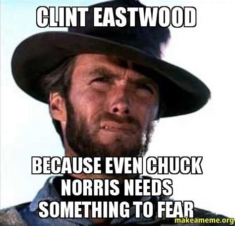 clint eastwood memes | Submit to Reddit | Clint eastwood, Clint eastwood quotes, Feels meme