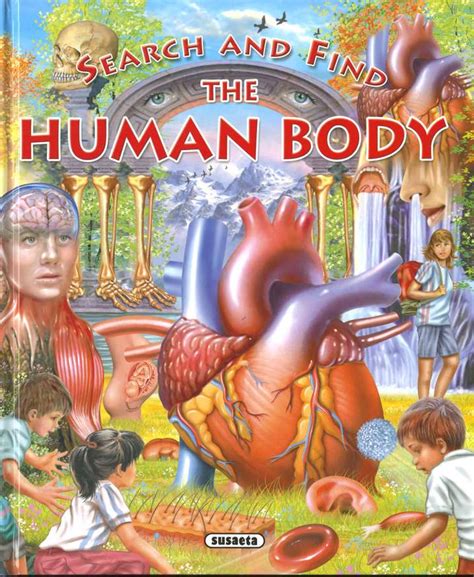 The human body | Editorial Susaeta - Venta de libros infantiles, venta de libros, libros de ...