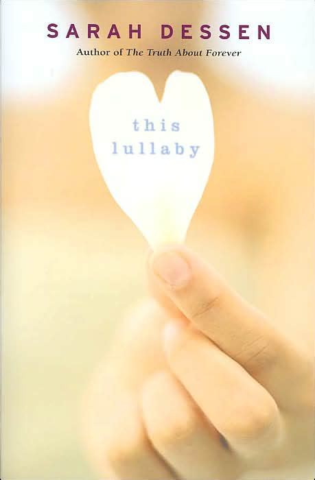 Rachael Turns Pages: Book Review: This Lullaby by Sarah Dessen (no spoilers)