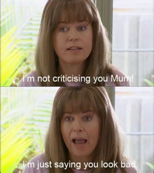 Kath And Kim Quotes. QuotesGram