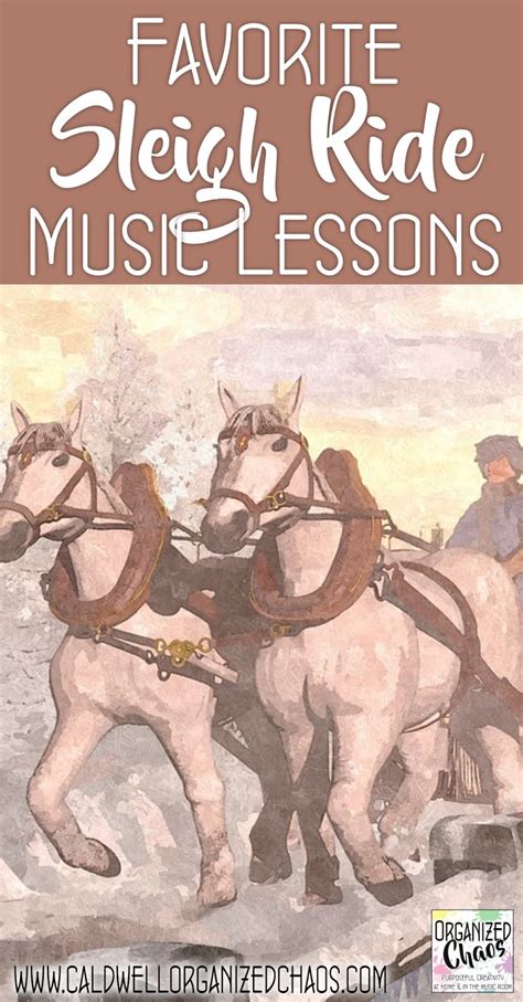 Favorite Sleigh Ride Music Lessons | Organized Chaos