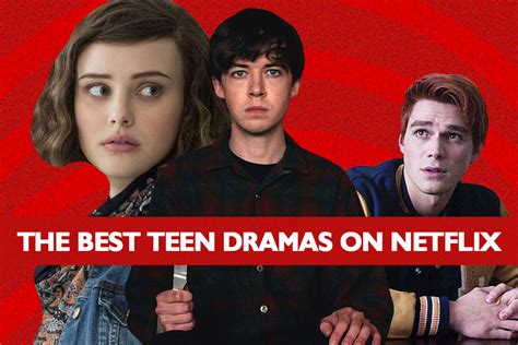 17 Teen Dramas On Netflix With High Rotten Tomatoes Scores