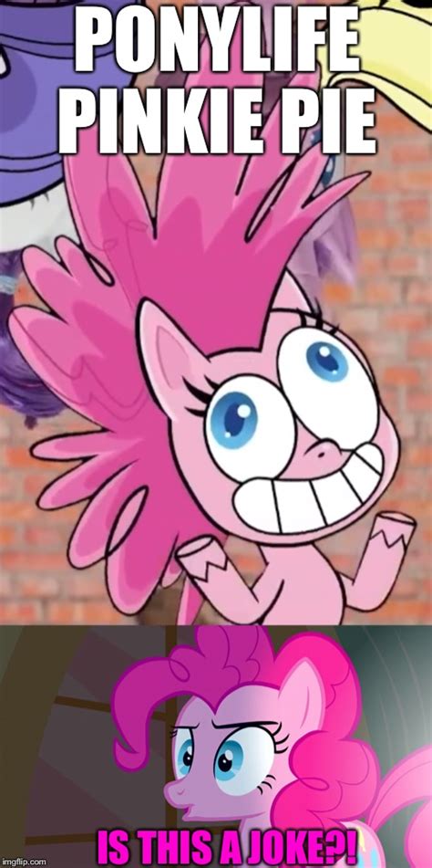 Pinkie Pie reacts PonyLife Pinkie Pie - Imgflip