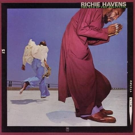 Richie Havens - The End of the Beginning Lyrics and Tracklist | Genius