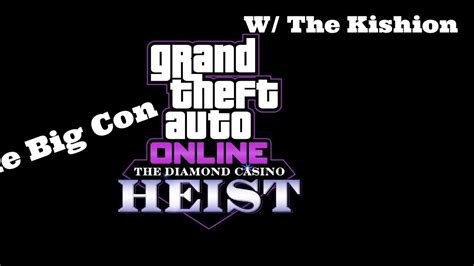 The Big Con Heist / Take $1.095.000 / 2 Man Job Ft The Kishion - YouTube