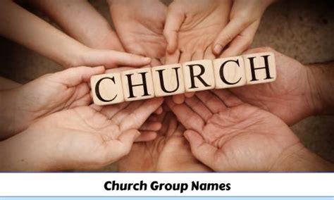 450+ Church Group Names For Small, Senior and Adults Groups