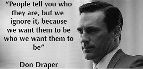 Pin by Betty Teran on ♡Mad Men♡ | Classic quotes, Movie quotes, Don draper quotes