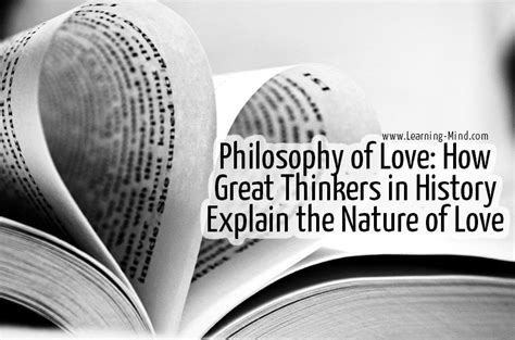 Philosophy of Love: How Great Thinkers in History Explain the Nature of ...