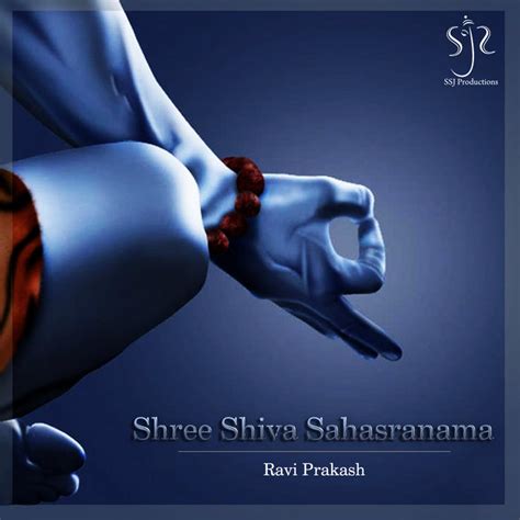 Shree Shiva Sahasranama | Ravi Prakash | SSJ Productions