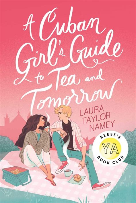 Best Fiction for Young Adults (#BFYA2022) Featured Review of A Cuban Girl’s Guide to Tea and ...