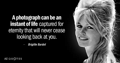 TOP 25 QUOTES BY BRIGITTE BARDOT (of 122) | A-Z Quotes