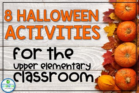 8 Halloween Activities for School That are Fun AND Academic ...