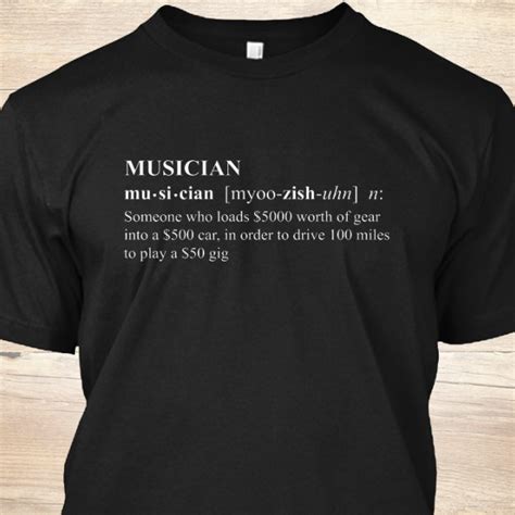 Musician Definition – Play a $50 gig | tees4music