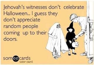 Jehovahs Witnesses Hate Halloween Funny Meme – FUNNY MEMES