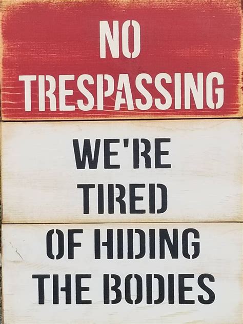 Funny No Trespassing Sign Funny Sign Wooden Sign Warning | Etsy