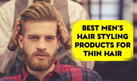 10 Best Men's Hair Styling Products for Thin Hair - LooksGud.com