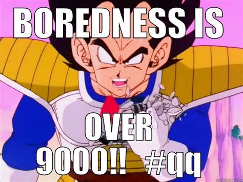 VEGETA over 9000 - quickmeme