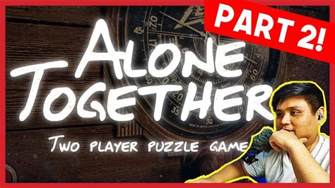 Online Escape Room Challenge! - Alone Together Play-through with Jo Serrano Part 2- Gab's Vlog ...