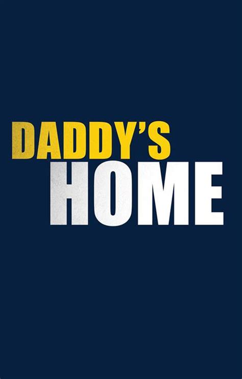 Daddy’s Home Movie Poster - #233368