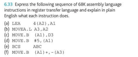 Solved 6.33 Express the following sequence of 68K assembly | Chegg.com