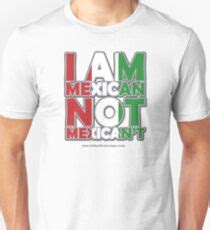 Funny Mexican: T-Shirts | Redbubble