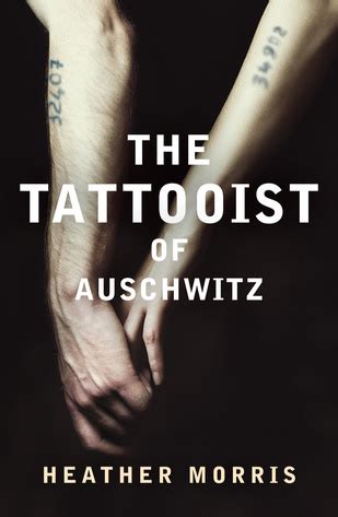 8+ quotes from The Tattooist of Auschwitz by Heather Morris