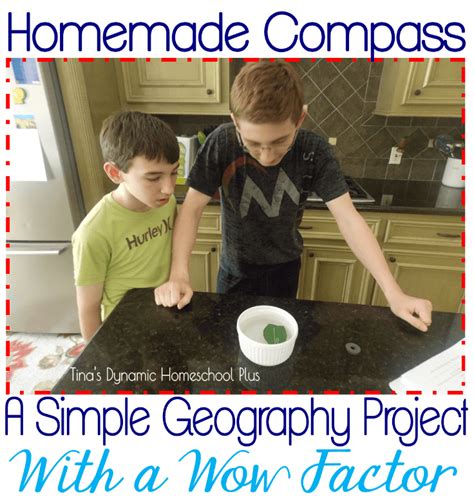 Homemade Compass. Simple Geography Projects Equals Huge Wow Factor