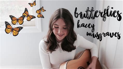 Butterflies - Kacey Musgraves Cover - YouTube