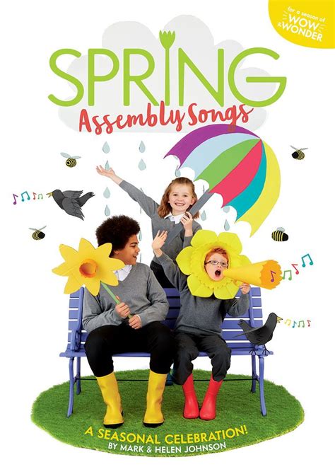 Spring Assembly Songs will have a positive impact on schools everywhere ...