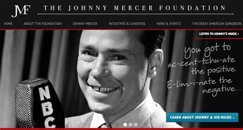 The Johnny Mercer Foundation believes it is imperative to preserve the ...