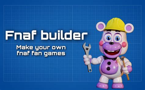 There has been many changed to FNAF Maker: Build! or now called FNA ...